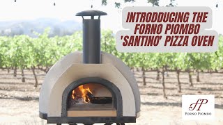Introducing The Forno Piombo 'Santino' Pizza Oven