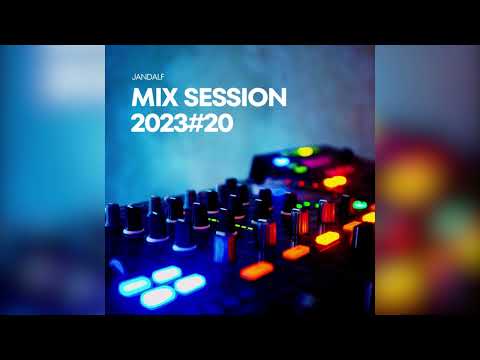 Jandalf - Mix Session 2023#20