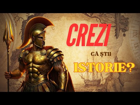 30 de întrebări din ISTORIE - Dacă răspunzi la toate, ești un geniu!