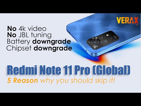 Redmi Note 11 Pro: Should you buy the Global or China version?