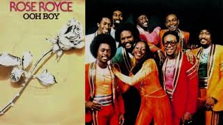 Rose Royce   -  OOH BOY  -   1977