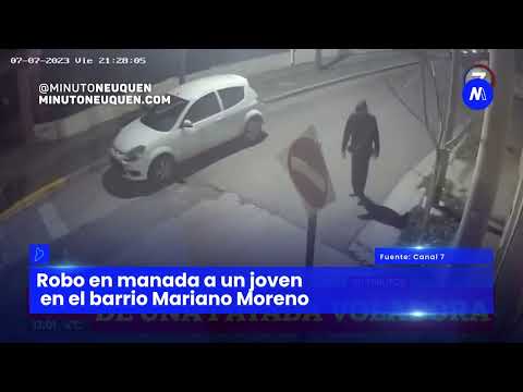 Robo en manada a un joven en el barrio Mariano Moreno - Minuto Neuquén
