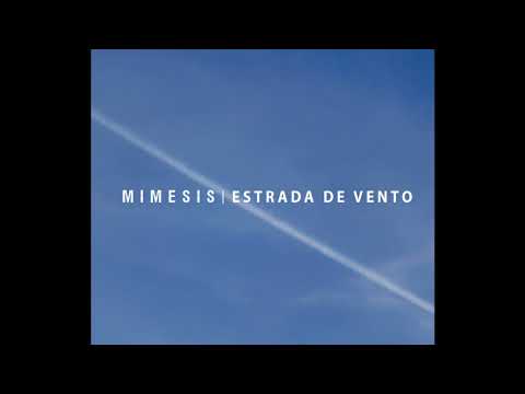 Ontem à tarde - Mimesis