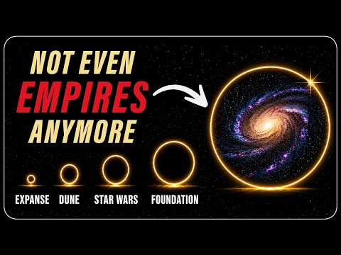 Sci-Fi Empires Ranked by How Absurdly Huge They Are