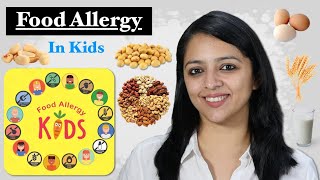 बच्चों में फूड एलर्जी (Food Allergy) और कैसे ध्यान रखें (How to Care)