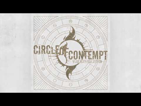 Circle Of Contempt - Ascend From Disruption (NEW SONG)