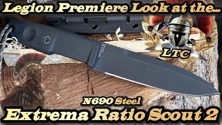 Legion Premiere Look at the Extrema Ratio Scout 2 in N690 Steel