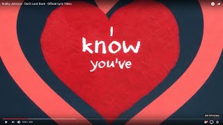 Robby Johnson - "Don't Look Back" (Lyric Video) Robby Johnson - "Don't Look Back" (Lyric Video)