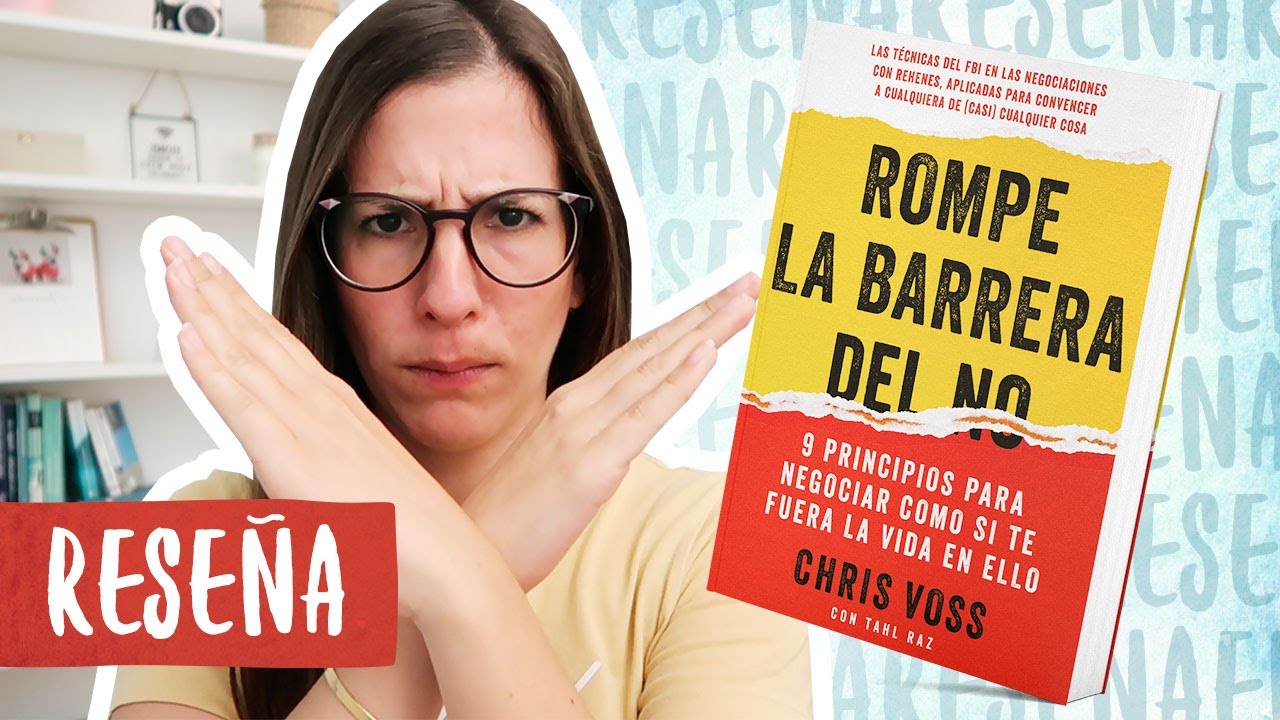 Reseña/Resumen Rompe La Barrera del No | Libros Para Cambiar de Vida