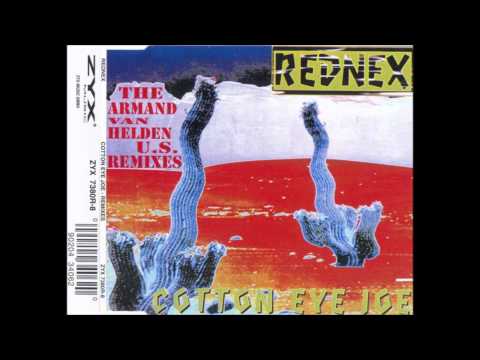 Cotton Eye Joe (Armand's Funky Trance Mix) - Rednex