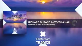 Richard Durand & Cynthia Hall - Shield Of Faith (Radio Edit)