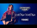 YOHANI Outright Stage Volume 1 Woh Chali LIVE Cover