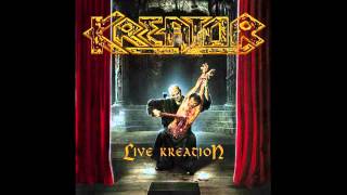 Kreator - Live Kreation - Reconquering the Throne