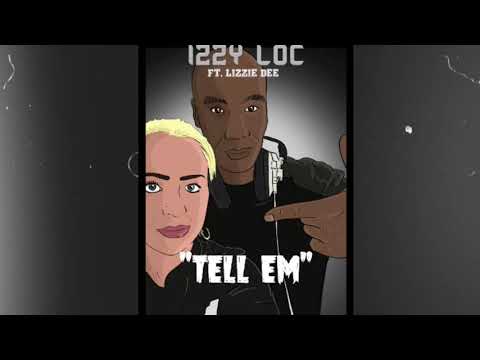 Tell Em - Izzy Loc Ft. Lizzie Dee - Produced By Sena Beats
