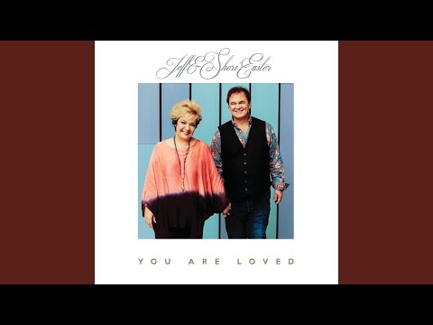 Thumbnail for You Are Loved video