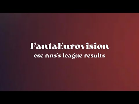 Esc Nns - FantaEurovision League Results