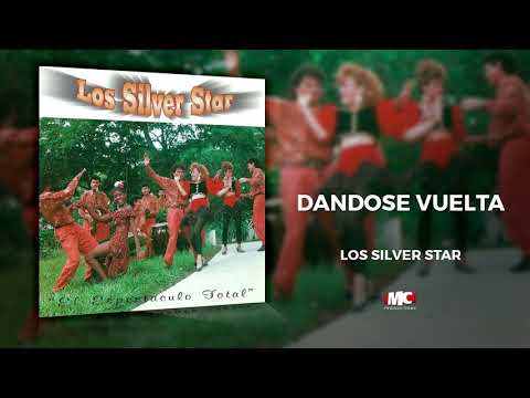 Los Silver Star - Espectaculo Total - Dandose vuelta (Audio Oficial) Música Catracha