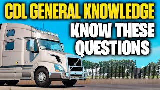 CDL General Knowledge Questions and Answers: Commonly Asked Questions