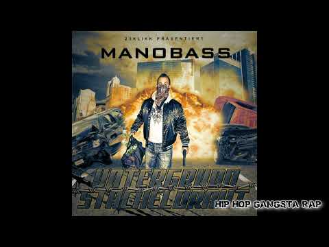 ManoBass - Milfhunter Posse (Feat. 8 MC's) (2013)