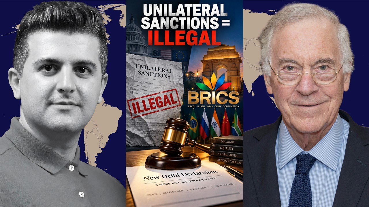 Prof. Steve Hanke: BRICS Declares Unilateral Sanctions ILLEGAL —New Delhi Declaration Eviscerates it