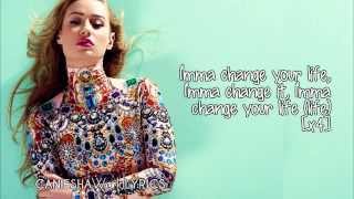 Iggy Azalea (feat. T.I.) - Change Your Life (Lyrics Video) HD