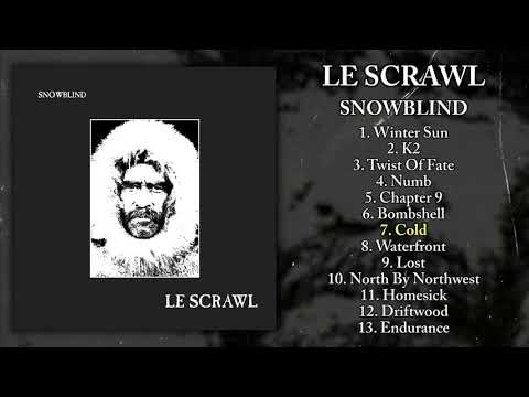Le Scrawl - Snowblind LP FULL ALBUM (2010 - Grindcore / Ska / Jazz / Experimental)