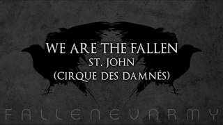 We Are The Fallen - St. John (Cirque Des Damnés)