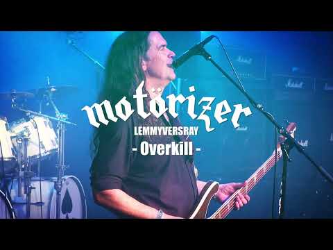 Motörizer - Overkill - Lemmyversary 23 (Motörhead Tribute Band GER)