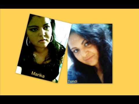 Marika & Tündi - Igaz Szerelem