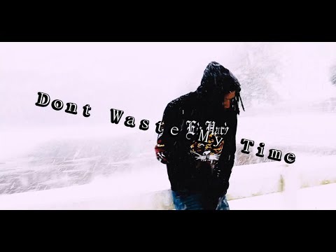 Lay Smooth - Dont Waste My Time (Official Video)