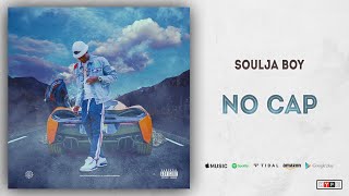 Soulja Boy - No Cap