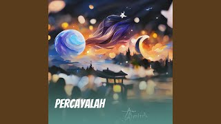 Download lagu Percayalah mp3 Download lagu Percayalah mp3