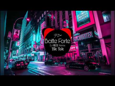 Batte Forte Remix - Lollipop | DJ 细文 Remix | Tik Tok | Bài hát hot Tik Tok Trung Quốc gây nghiện.