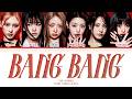 IVE BANG BANG Lyrics (Color Coded Lyrics)