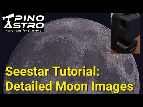 Seestar S50 Tutorial: Detailed Moon Images using Stacking function, Step-by-Step How-To  #PinoAstro