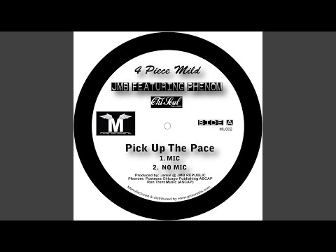 Pick Up the Pace (Feat. Phenom)