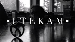 Utekám Music Video