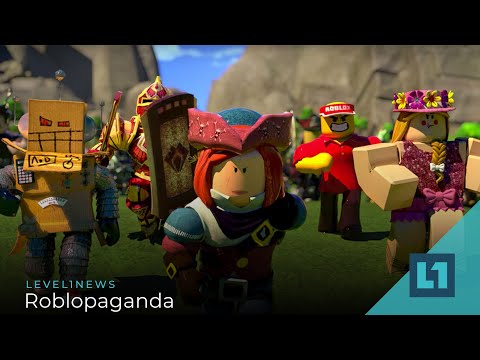Level1 News July 17 2020: Roblopaganda