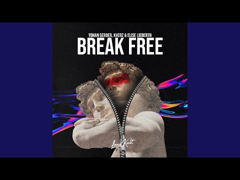 Break Free