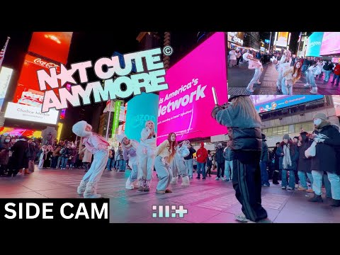 [SIDE CAM | KPOP IN PUBLIC TIMES SQUARE | ONE TAKE] ILLIT (아일릿) - ‘NOT CUTE ANYMORE’ Dance Cover