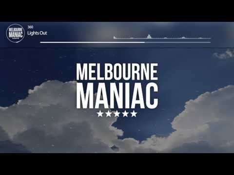 360 - Lights Out (Will Sparks & Joel Fletcher Remix)