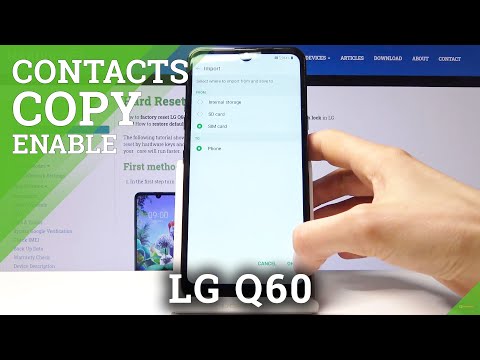 How to Copy Contacts in LG Q60 – Import / Export Saved Numbers