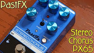 Video thumbnail for PastFX Stereo Chorus PX65: John Frusciante's BSSM Pedal Reimagined! by Joe Perkins