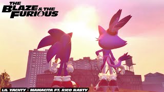 The Blaze &amp; the Furious | Lil Yachty - Mamacita ft. Rico Nasty | Sonic &amp; Blaze (MUSIC VISUALIZER)