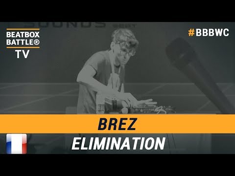 BreZ from France - Loop Station Elimination - 5th Beatbox Battle World Championship
