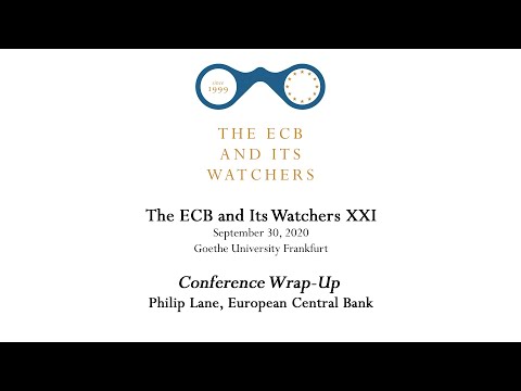 The ECB and Its Watchers XXI - Conference Wrap-Up: Philip Lane, European Central Bank