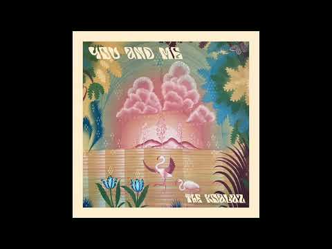 The Koalaz - You and Me (Official Audio)