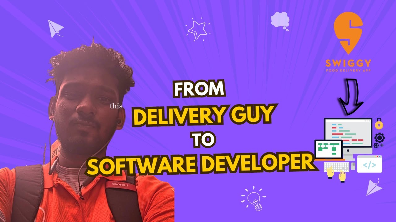 From a Swiggy delivery Person to a Software Engineer