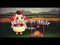 Intocable ☆Vuelve mi amor☆ Letra en español
