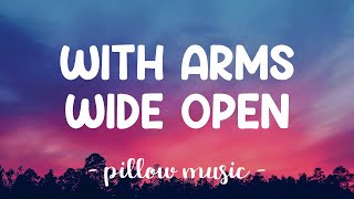 With Arms Wide Open - Creed (Lyrics) 🎵
